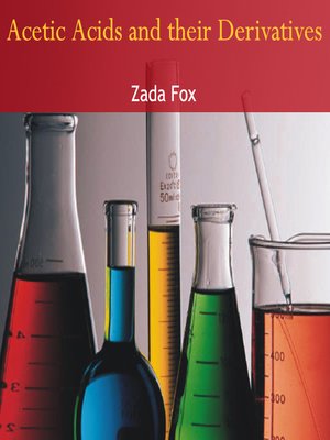 cover image of Acetic Acids and Their Derivatives
